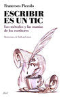 Escribir es un tic, de Piccolo | portada del libro