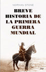 Breve historia de la primera guerra mundial, de STONE | portada del libro