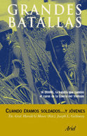 Cuando éramos soldados... y jóvenes, de Galloway | portada del libro