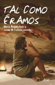 Tal como éramos, de Fullola Pericot | portada del libro