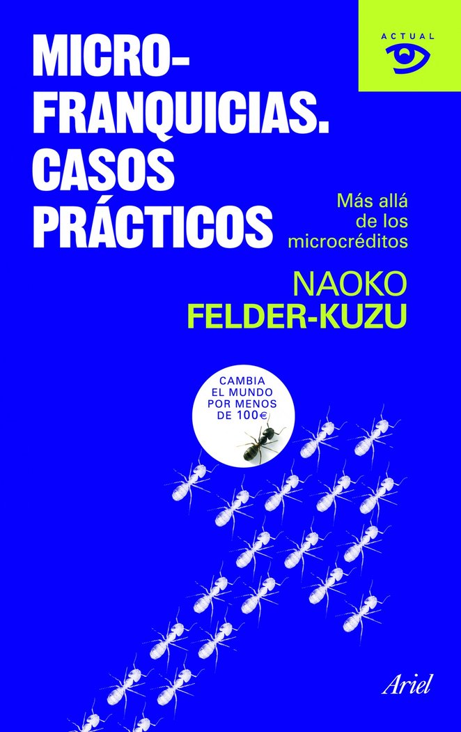 Microfranquicias. Casos prácticos, de Felder-Kuzu, Naoko | portada del libro