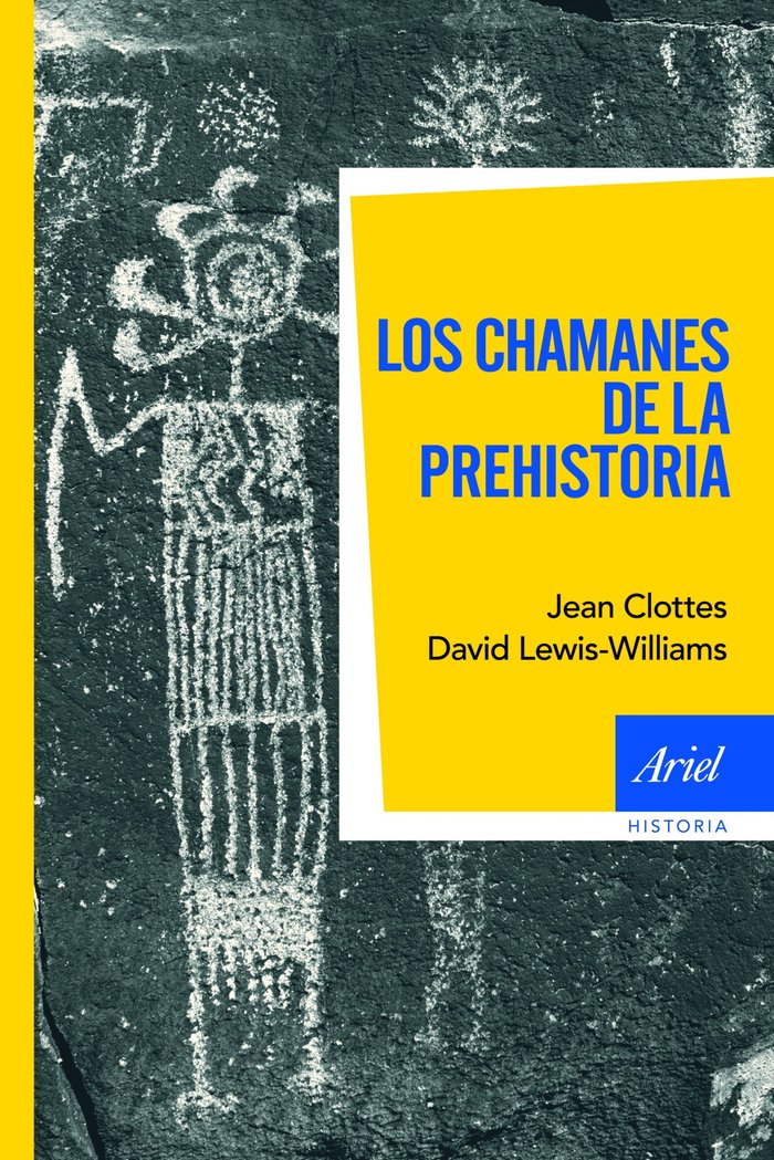Los chamanes de la prehistoria, de Clottes | portada del libro