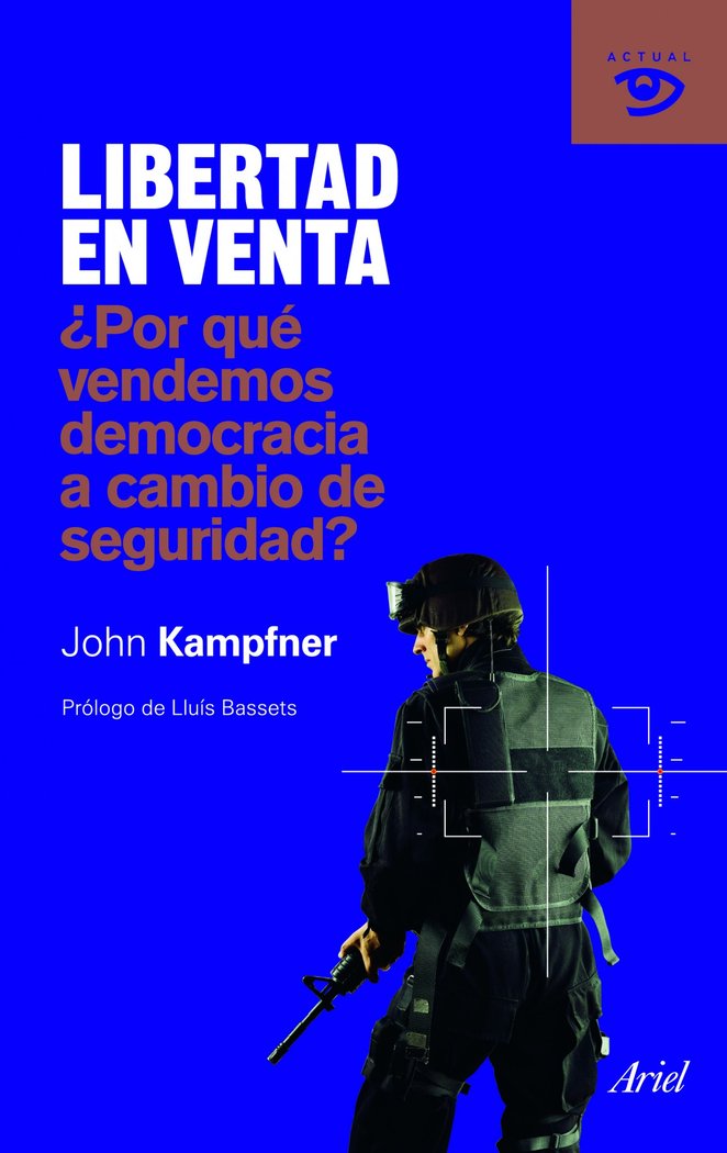 Libertad en venta, de Kampfner | portada del libro