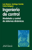Ingeniería de control. Modelado, análisis y control de sistemas, de Balaguer Bernaldo de Quirós | portada del libro