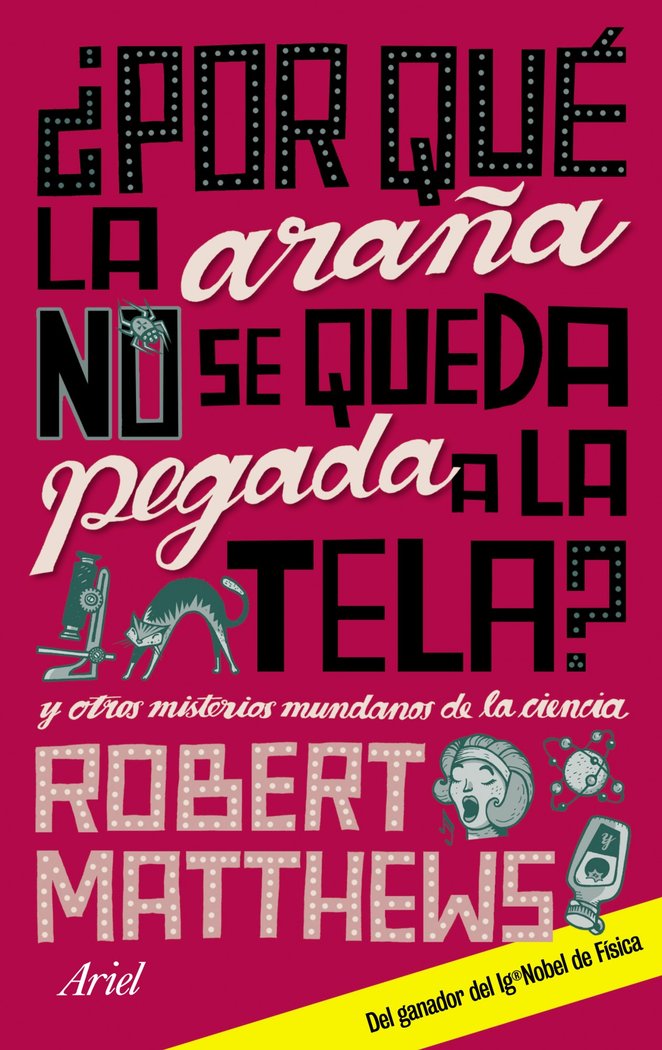 ¿Por qué la araña no se queda pegada a la tela?, de Matthews | portada del libro