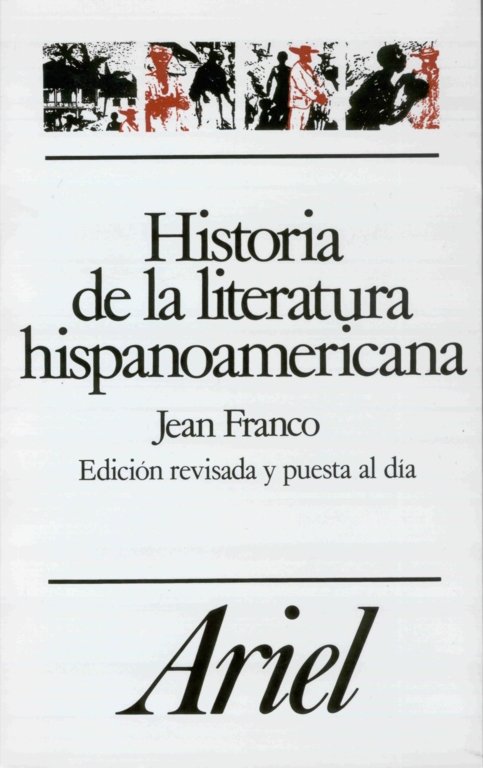 Historia de la literatura hispanoamericana, de Franco, Jean | portada del libro