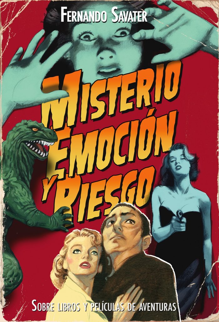 Misterio, emoción y riesgo, de Savater | portada del libro