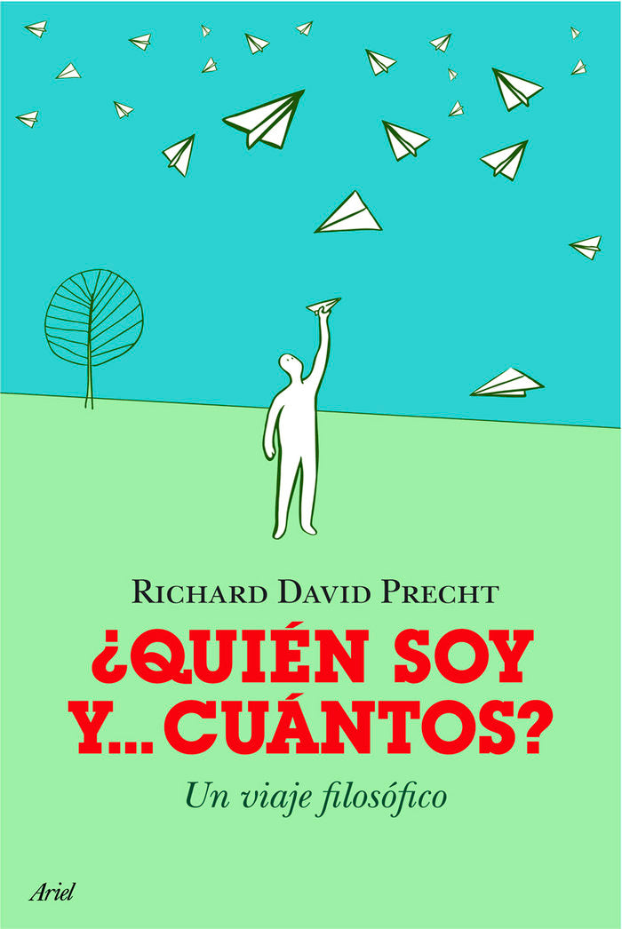 ¿Quién soy y cuántos...?, de RICHARD DAVID PRECHT | portada del libro