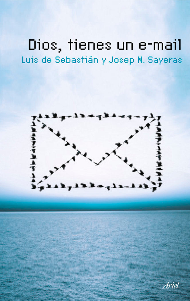Dios, tienes un e-mail, de Sebastián Carazo | portada del libro