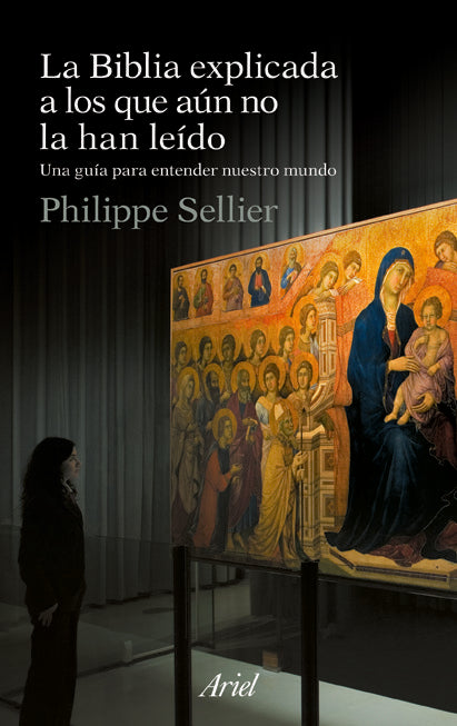 La Biblia explicada a los que aún no la han leído, de Sellier | portada del libro