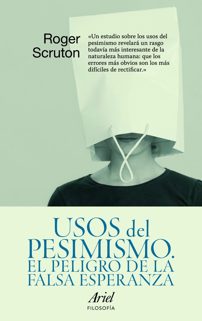 Usos del pesimismo, de Scruton | portada del libro