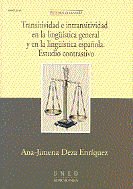 Transitividad e intransitividad en la lingüística general y en la lingüística española: estudio cont, de Deza Enríquez, Ana-J