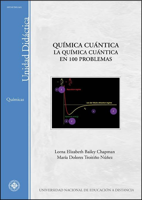 Química cuántica. La química cuántica en 100 problemas, de Bailey Chapman | portada del libro
