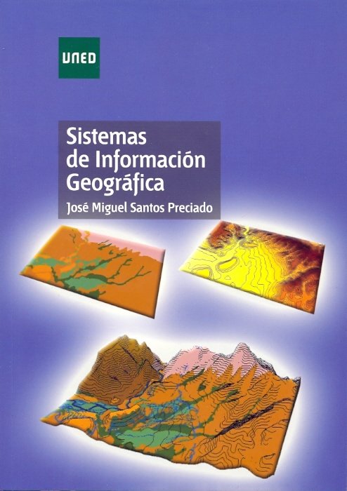 Sistemas de información geográfica, de Santos Preciado | portada del libro