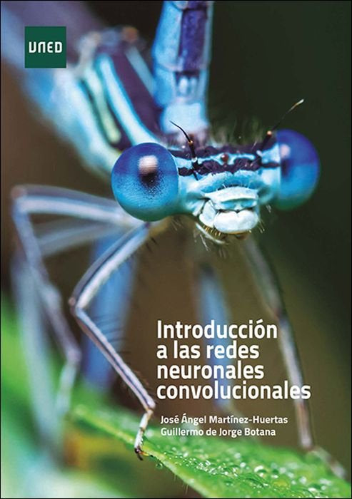 INTRODUCCION A LAS REDES NEURONALES CONVOLUCIONALES, de MARTINEZ HUERTAS, JOSE ANGEL | portada del libro