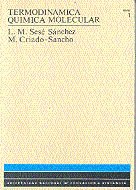 Termodinámica química molecular, de Sesé Sánchez | portada del libro