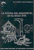 La figura del arquitecto en el siglo XVII, de García Morales | portada del libro