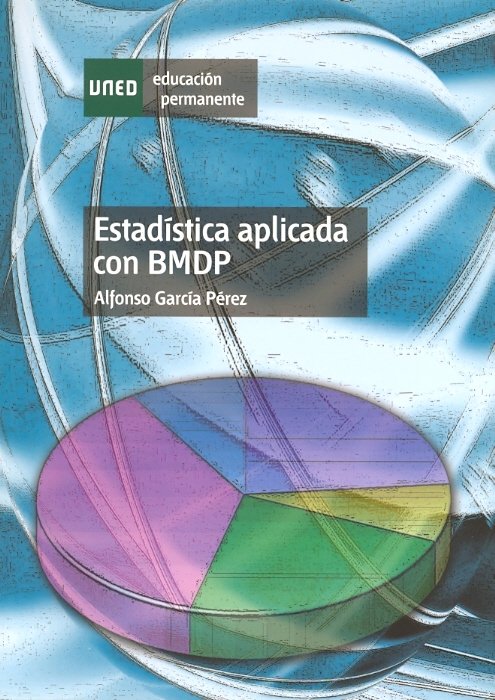 Estadística aplicada con BMDP, de García Pérez | portada del libro