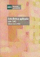 Estadística aplicada con SAS, de García Pérez | portada del libro