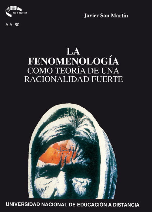 La fenomenología como teoría de una racionalidad fuerte, de San Martín Sala | portada del libro