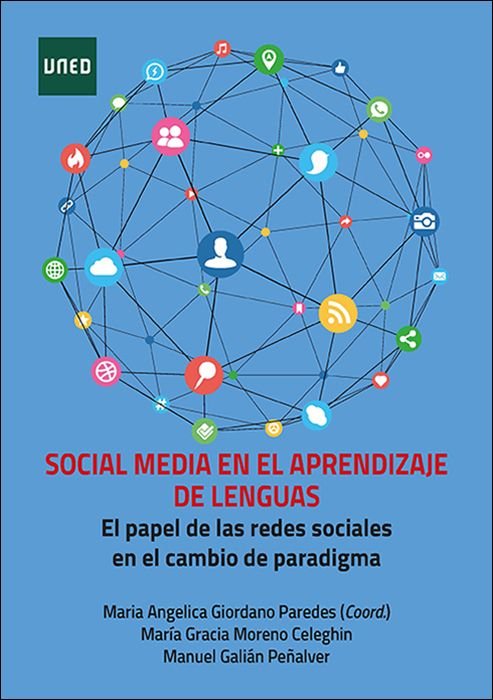 SOCIAL MEDIA EN EL APRENDIZAJE DE LENGUAS. EL PAPEL DE LAS REDES SOCIALES EN EL, de MORENO CELEGHIN, MARIA GRACIA | portada d