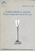 Conocimiento y acción. El giro pragmático de la filosofía, de Castillo Santos | portada del libro