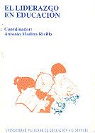El liderazgo en educación, de Medina Rivilla | portada del libro