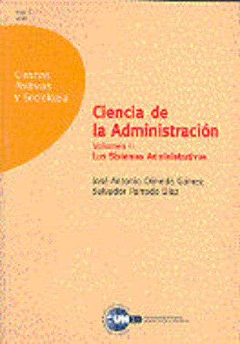 Ciencia de la administración. Los sistemas administrativos. Volumen II, de OLMEDA GOMEZ, JOSE ANTONIO | portada del libro