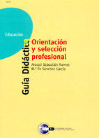 ORIENTACION Y SELECCION PROFESIONAL, de SEBASTIAN RAMOS | portada del libro