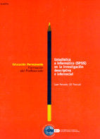 ESTADISTICA E INFORMATICA (SPSS) EN LA INVESTIGACION DESCRIPTIVA E INFERENCIAL, de GIL PASCUAL | portada del libro