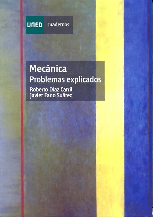 Mecánica. Problemas explicados, de Díaz Carril, Roberto | portada del libro