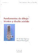 Fundamentos de dibujo técnico y diseño asistido, de Espinosa Escudero, M.ª del Mar | portada del libro