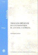 Tras los orígenes del humanismo: el ''curial e güelfa'', de Butiñá Jiménez, Julia | portada del libro