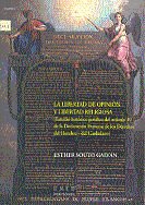 La libertad de opinión y libertad religiosa (estudio histórico-jurídico del art.10 de la declaración, de Souto Galván, Esther