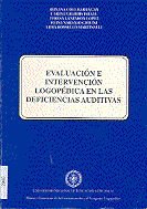 Evaluación e intervención logopédica en las deficiencias auditivas, de COLL BARRAGAN, ROXANA | portada del libro