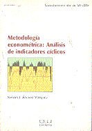 Metodología econométrica: análisis de indicadores cíclicos, de Álvarez Vázquez, Nelson | portada del libro