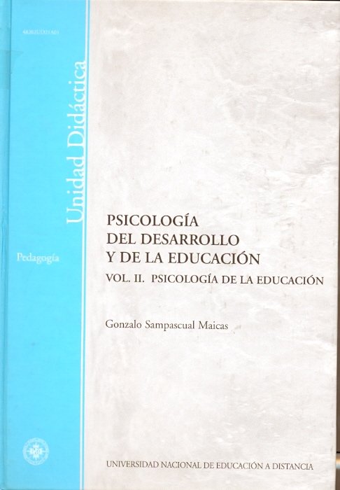 Psicolog¡a del desarrollo y de la educación. Vol-II. Psicolog¡a de la educación, de SAMPASCUAL MAICAS, GONZALO | portada del 