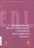Régimen fiscal de las fundaciones y entidades no lucrativas vol-II. Incentivos fiscales para las fun, de Martín Molina, Pedro