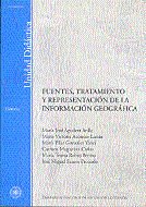 Fuentes, tratamiento y representación de la información geográfica, de Aguilera Arilla, María José | portada del libro