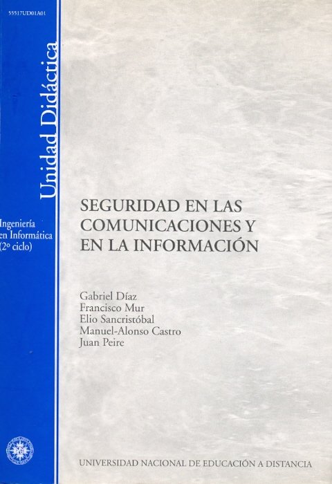 Seguridad en las comunicaciones y en la información, de Díaz Orueta, Gabriel | portada del libro