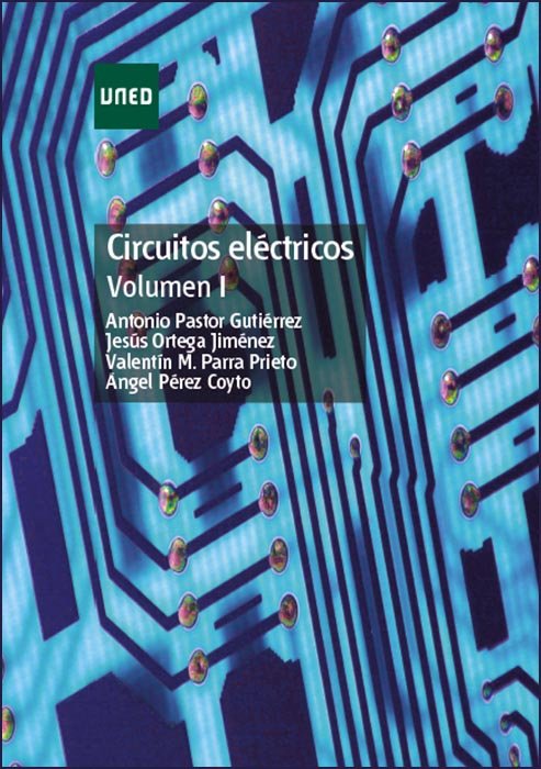 Circuitos Eléctricos. Volúmen I, de Pastor Gutiérrez, Antonio | portada del libro