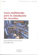 Guía multimedia para la simulación de circuitos, de Castro Gil, Manuel Alonso | portada del libro