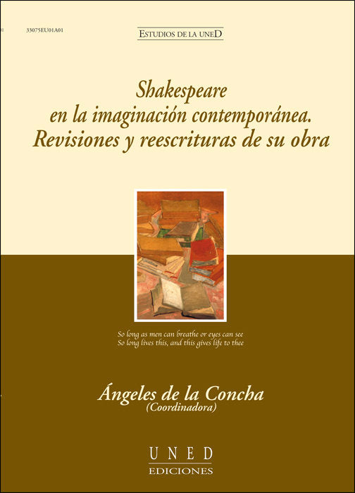 Shakespeare en la imaginación contemporánea. Revisiones y reescrituras de su obra, de Concha Muñoz, M.ª Ángeles de la | porta