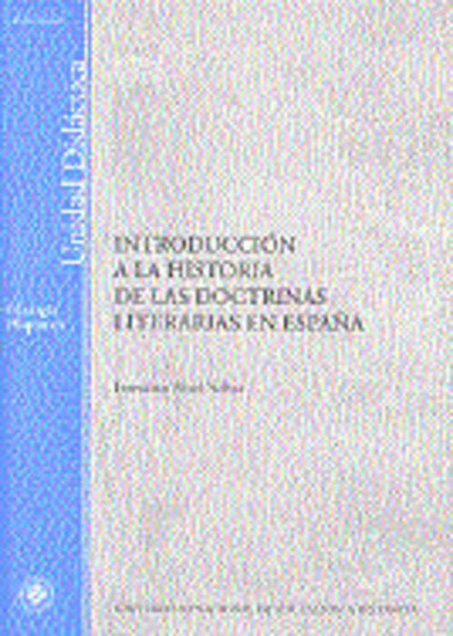 Introducción a la historia de las doctrinas literarias en España, de ABAD NEBOT, FRANCISCO | portada del libro