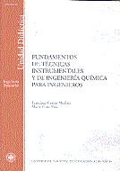 Fundamentos de técnicas instrumentales y de ingeniería química para ingenieros, de Gómis Medina, Francisco | portada del libr