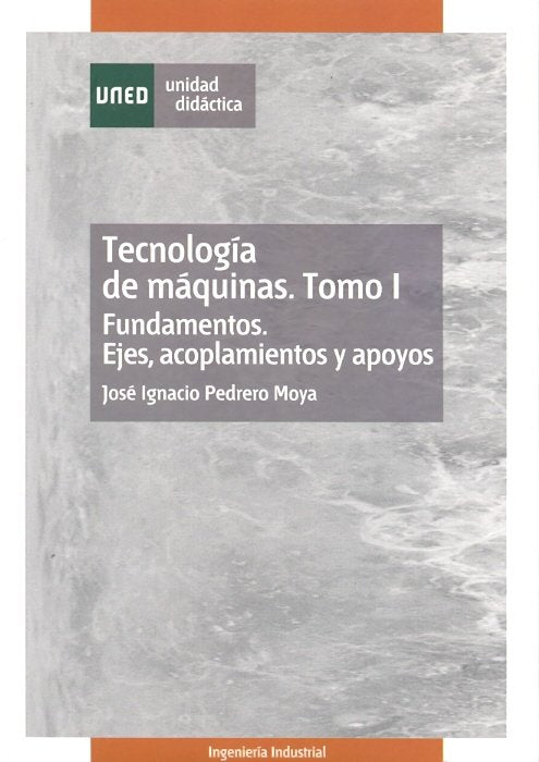 Tecnología de máquinas., de Pedrero Moya, José Ignacio | portada del libro