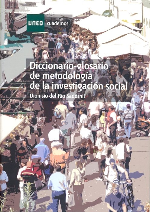 Diccionario-glosario de metodología de la investigación social, de Río Sadornil, Dionisio del | portada del libro