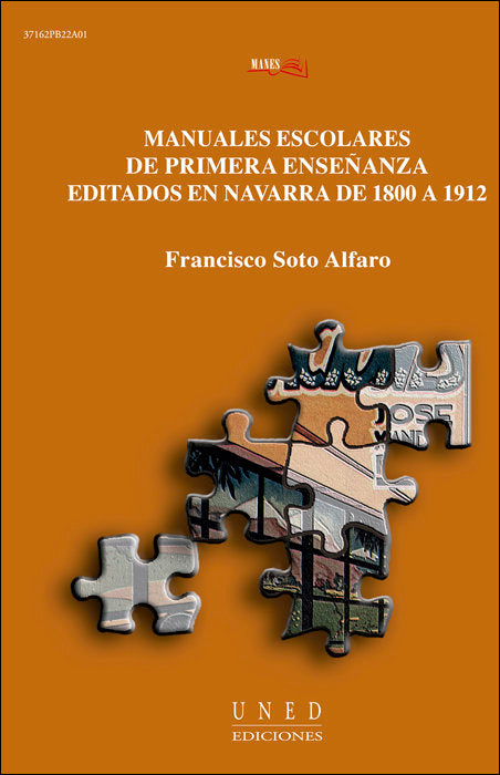 Manuales escolares de primera enseñanza editados en navarra de 1800 a 1912, de Soto Alfaro, Francisco | portada del libro