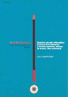 Derecho privado informático. (Sociedad de la información y comercio electrónico. Nombres de dominio., de EUGENIO OLIVER, LUIS