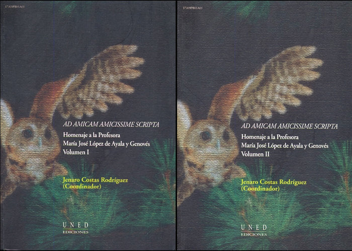 Ad amicam amicissime scripta. Homenaje a la profesora María José López De Ayala y Genovés, de Costas Rodríguez, Jenaro | port